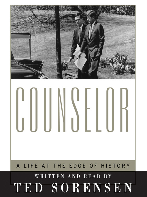 Title details for Counselor by Ted Sorensen - Available